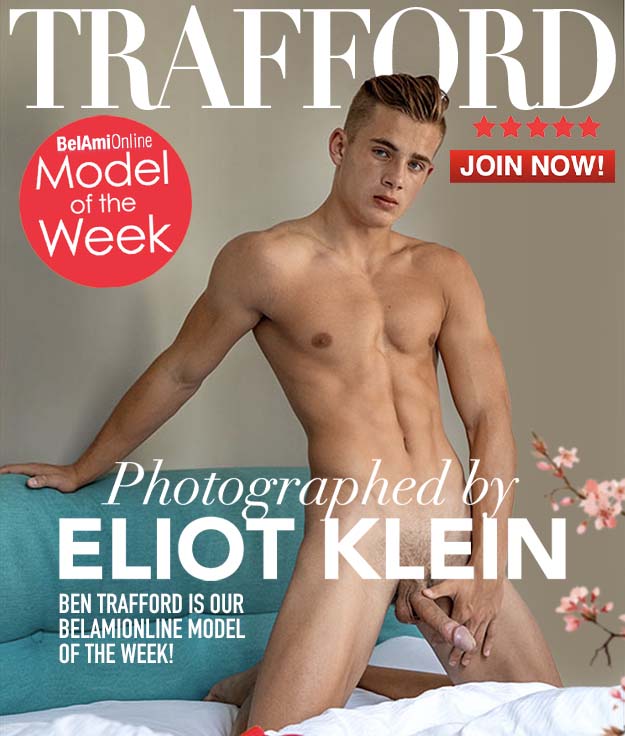 Take the free BelAmi tour and see Ben Trafford hard and naked!